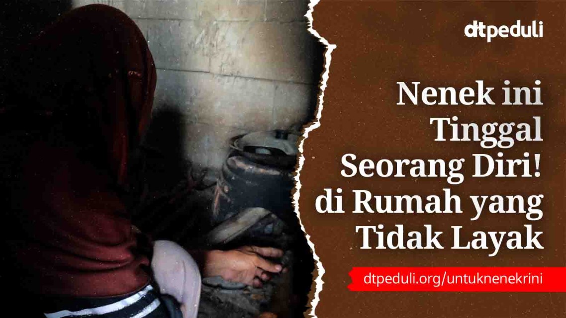 Nenek Ini Tinggal Seorang Diri Kondisi Rumah Yang Tak Layak